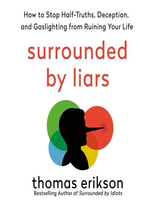 Title details for Surrounded by Liars by Thomas Erikson - Available